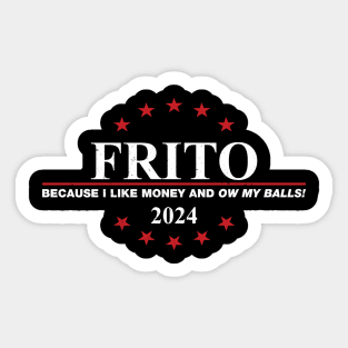 Idiocracy - Vote Frito 2024 Sticker